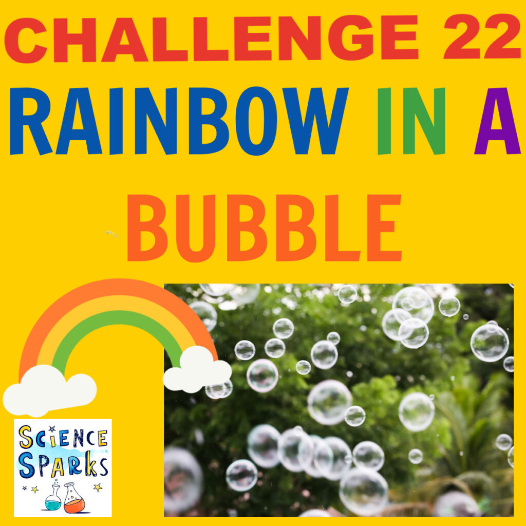 rainbow in a bubble sTEM Challenge